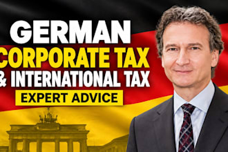 provide expert german corporate tax and international tax advice