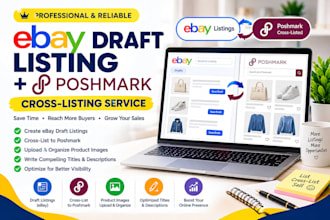 do product listing ebay listing draft and crosslist to ebay and poshmark