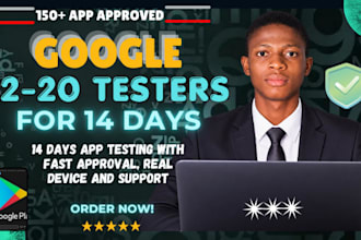 provide 12 to 20 testers for google play app testing