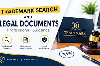conduct trademark search and prepare trademark legal documents