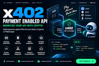 build an x402 payment enabled API and monetization system