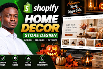 design or redesign shopify home decor store for halloween and black friday sales