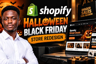 redesign your shopify store for halloween, black friday and holiday sales