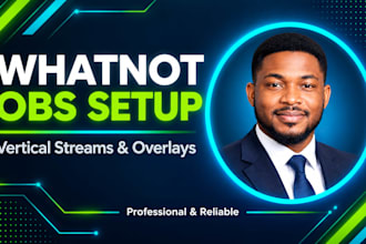 setup whatnot obs for your vertical live stream with overlays