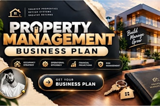create a property management business plan for loans, investors and funding