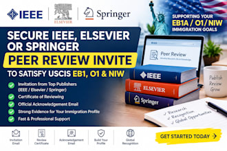 secure ieee elsevier or springer peer review invite to satisfy uscis eb1 o1