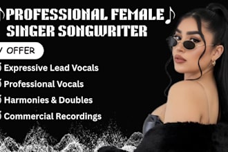 be your female pop singer, female vocalist, edm singer songwriter, pop singer