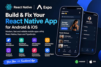 develop or fix your react native mobile app