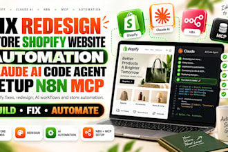 fix redesign store shopify website automation claude ai code agent setup n8n mcp
