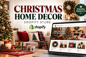 build a christmas home decor shopify store with winning product