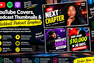 design youtube covers, podcast thumbnails and clickbait podcast graphics