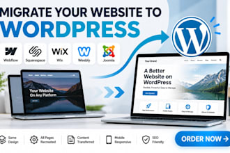 migrate your website from wix squarespace webflow or joomla to wordpress