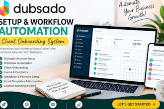do full dubsado setup and workflow automation client onboarding system