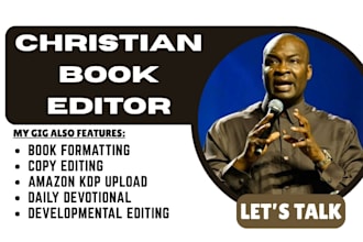 be your christian book editor, formatter, proofreader, memoir book editor