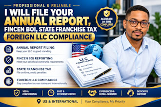 file your annual report, fincen boi, state franchise tax foreign llc compliance