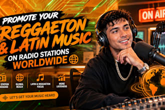 promote your reggaeton and latin music on radio stations worldwide