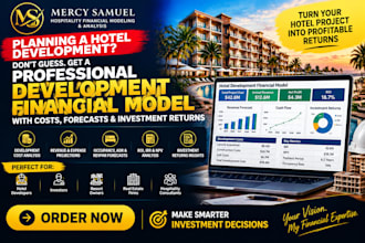 build hotel development financial model with forecasts costs investment returns