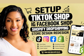 setup tiktok shop ig facebook shop shopify dropshipping store design redesign
