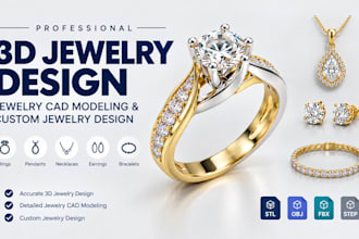 do 3d jewelry design, jewelry cad modeling and custom jewelry design