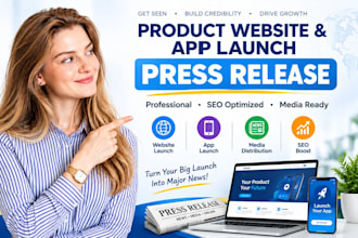 write a professional product website or app launch press release