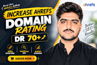 increase domain rating ahrefs dr50,dr60,dr70 plus