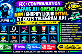 fix configuration jarvis ai openclaw n8n shopify liquid HTML et bots telegram ap