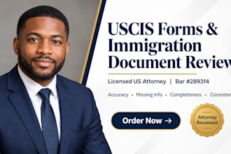 review your uscis forms and immigration documents as a licensed US attorney