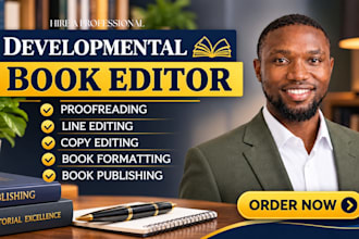 provide a detailed developmental edit and editorial assessment