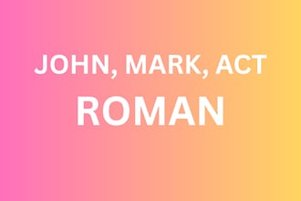 do john, mark, act and romans for you
