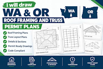 draw wa or roof framing and truss permit plans