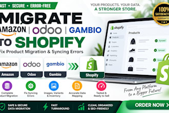 migrate amazon odoo gambio to shopify fix product migration syncing error issues