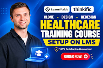 setup your healthcare training course on learnworlds or thinkific lms, elearning