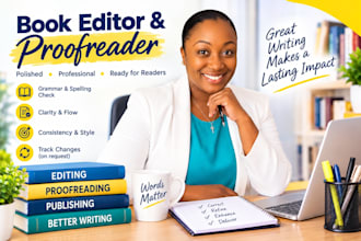 edit and proofread your book, manuals, proposals and research papers