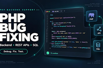 fix PHP bugs and troubleshoot your backend, rest API and sql issues
