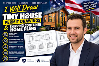 draw tiny house permit drawings and shipping container home plans