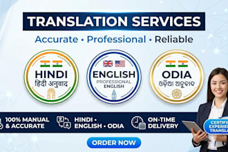 provide expert hindi,english and odia translation services