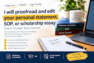 proofread and edit your personal statement, sop, or scholarship essay