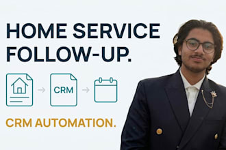 build lead follow up automation for home service businesses