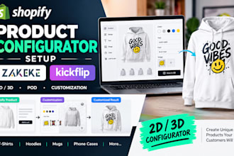 setup shopify zakeke kickflip 2d 3d product configurator for pod
