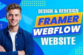 design, develop webflow framer website, figma to webflow, framer developer