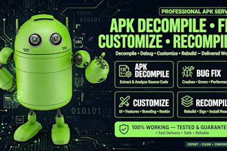 fix, decompile, recompile, and customize your android apk