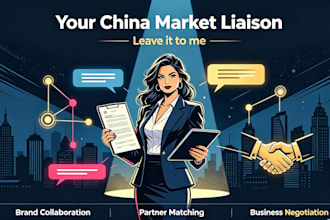 be your china market liaison for brand collaboration