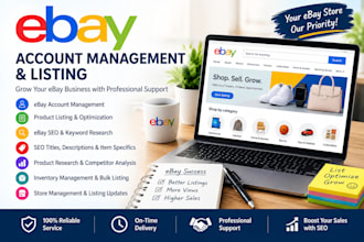 be your ebay account manager and listing expert