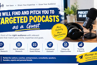 find and pitch you to targeted podcasts as a guest