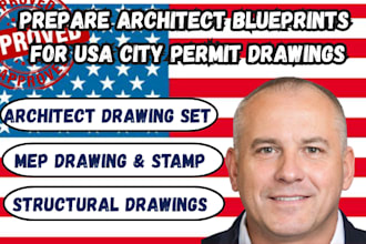 prepare architect blueprints and city permit drawings