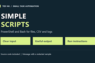 write a simple powershell or bash script for your task