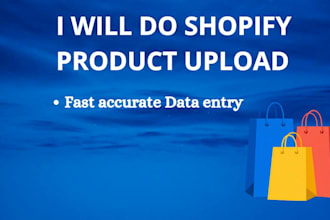 do shopify product upload and data entry