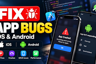 fix bugs and crashes in your ios and android app
