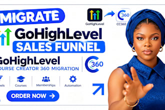 migrate gohighlevel sales funnel gohighlevel course creator 360 migration cc360