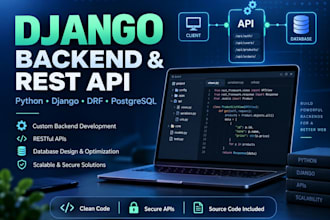 build a custom django web app, rest API, or backend